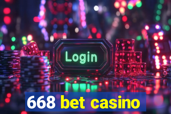 668 bet casino